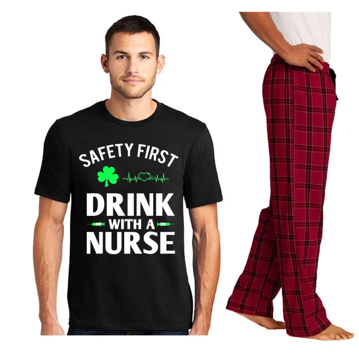 Funny St Patricks Day Safety First Drink With A Nurse Gift Pajama Set