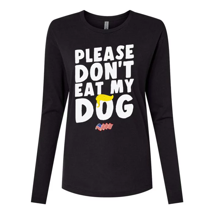 Funny Sayings Please DonT Eat My Dog Womens Cotton Relaxed Long Sleeve T-Shirt