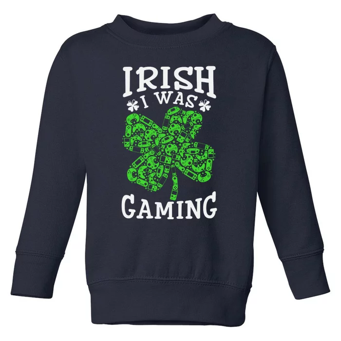 Funny St Patricks Day Funny Gamer Shamrock Video Games Lover Toddler Sweatshirt