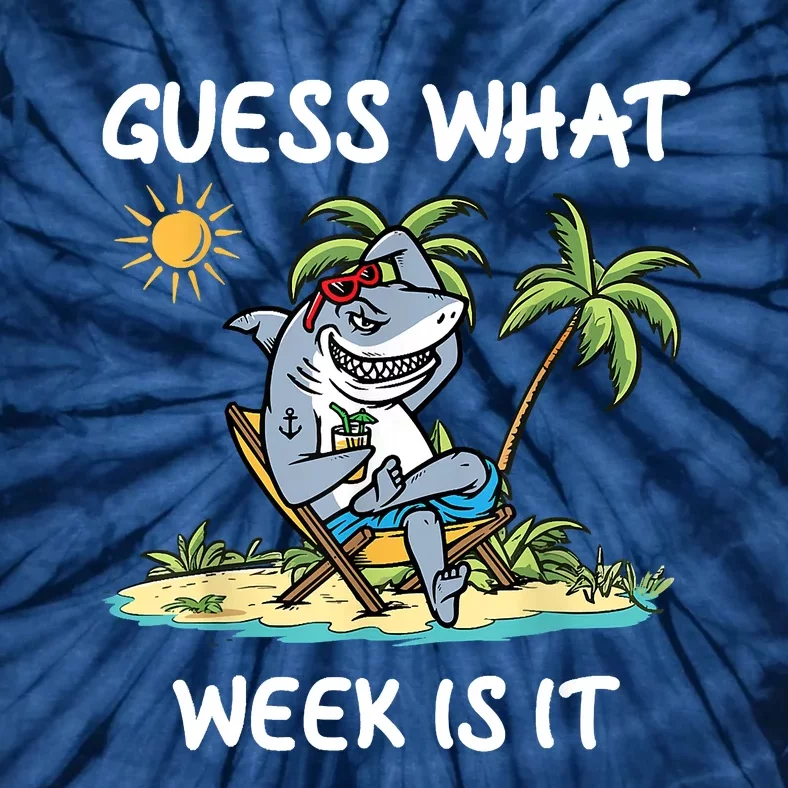 Funny Shark Party Beach Guess What Week Is It Lover Shark Tie-Dye T-Shirt