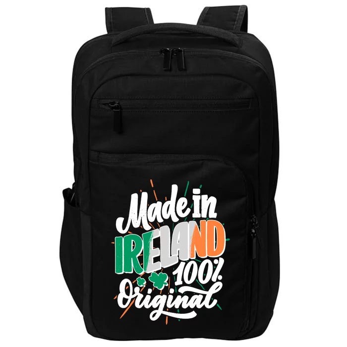 Funny St Patricks Day Made In Ireland 100% Original Impact Tech Backpack