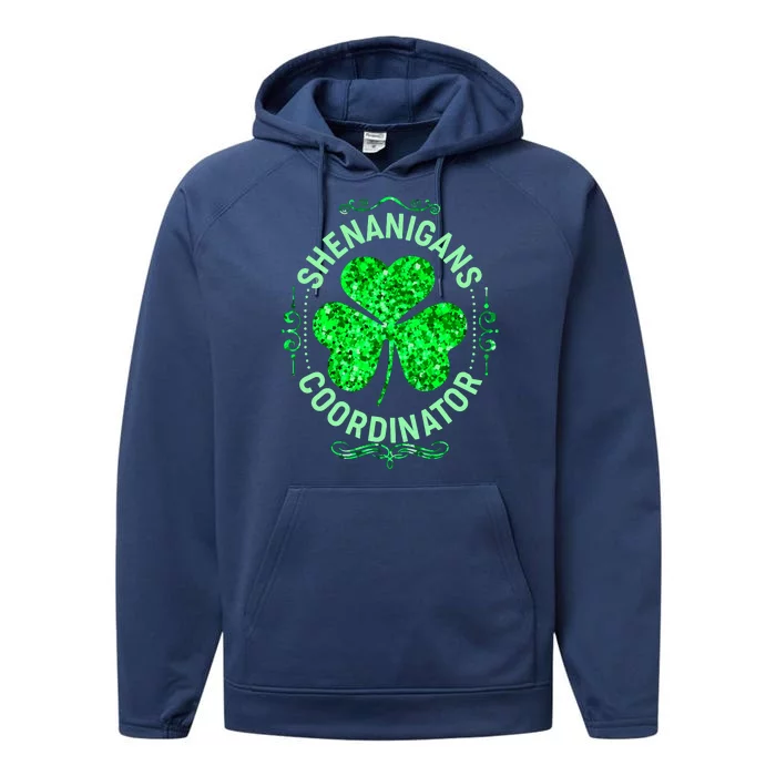 Funny St Patrick's Day Shenanigans Coordinator Lucky Shamrock Clover Performance Fleece Hoodie