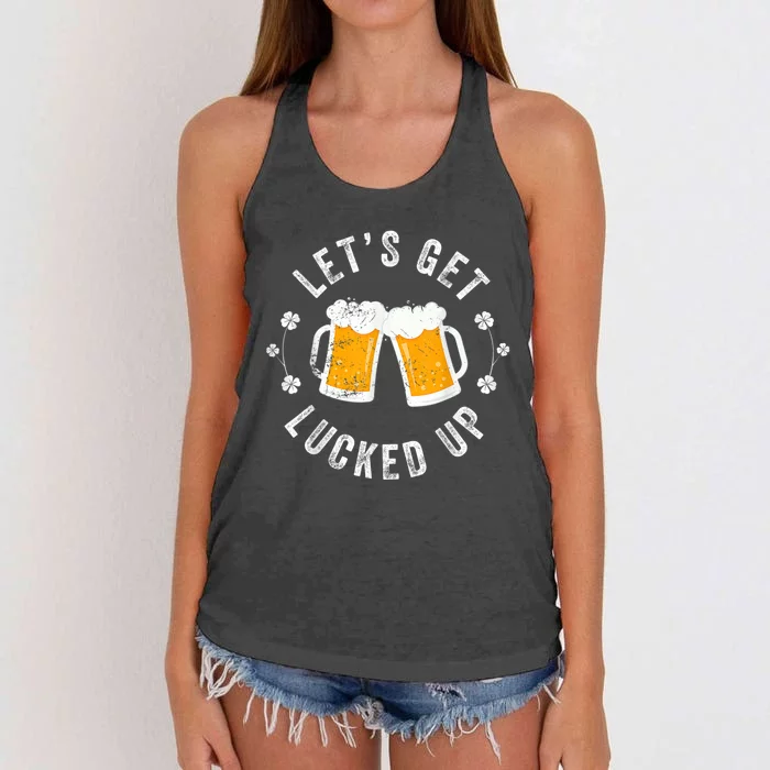 Funny St Patricks Day Lets Get Lucked Up Women's Knotted Racerback Tank