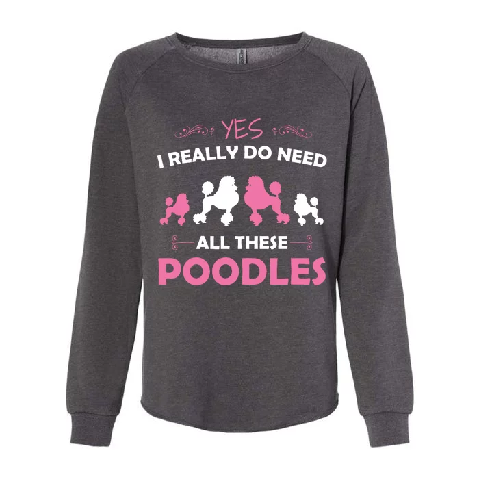 Funny Standard Poodle Dog Lover Puppy Breed Pink Womens California Wash Sweatshirt