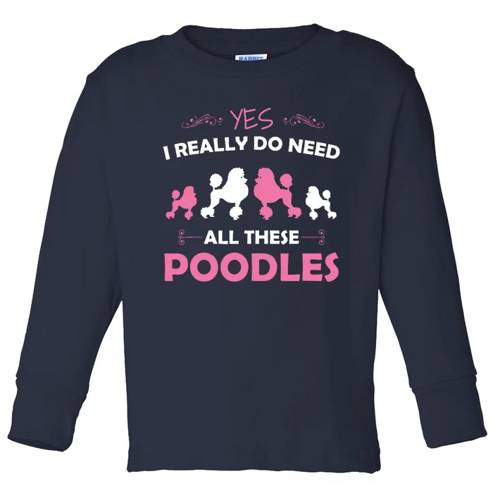 Funny Standard Poodle Dog Lover Puppy Breed Pink Toddler Long Sleeve Shirt