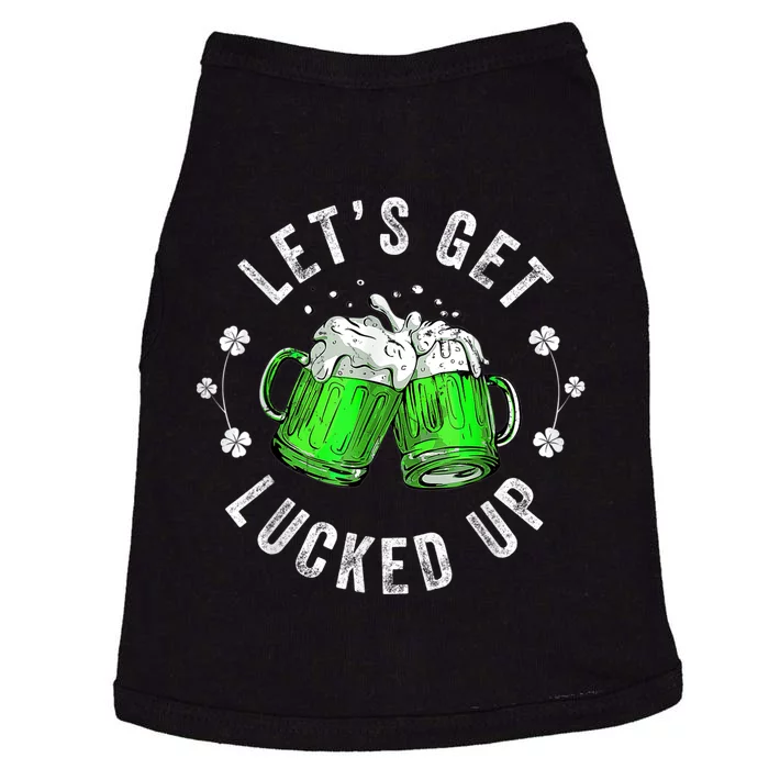 Funny St Patricks Day Lets Get Lucked Up Doggie Tank