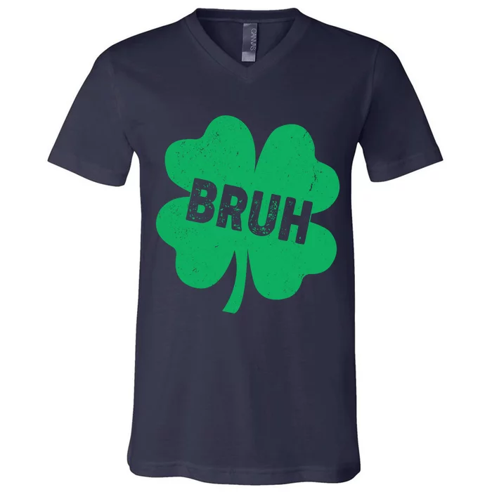 Funny St Patricks Day Bruh Lucky Shamrock Clover V-Neck T-Shirt