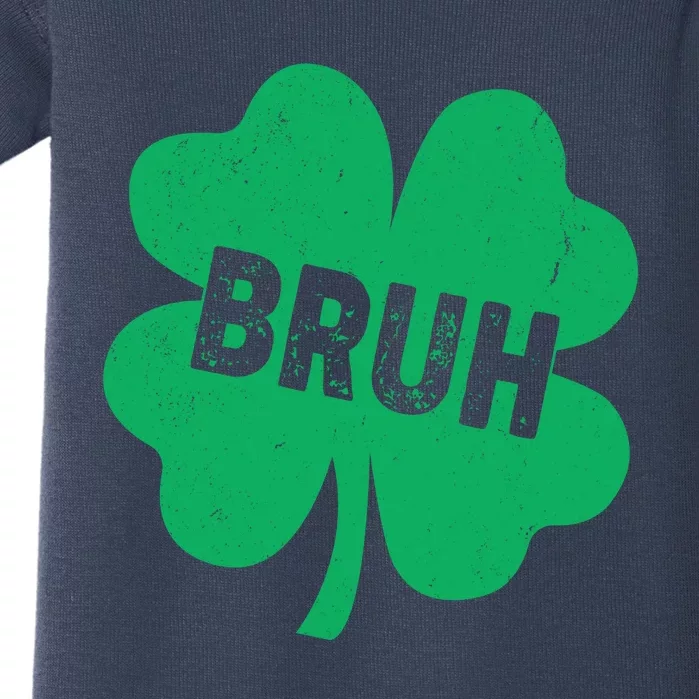 Funny St Patricks Day Bruh Lucky Shamrock Clover Baby Bodysuit