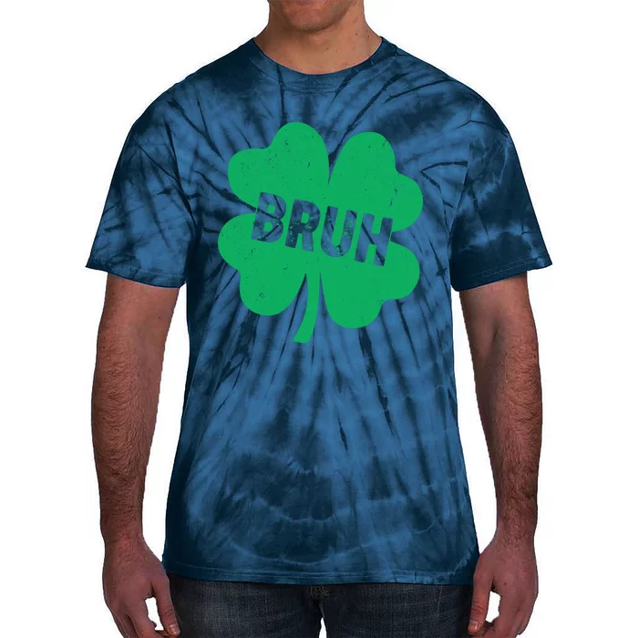 Funny St Patricks Day Bruh Lucky Shamrock Clover Tie-Dye T-Shirt