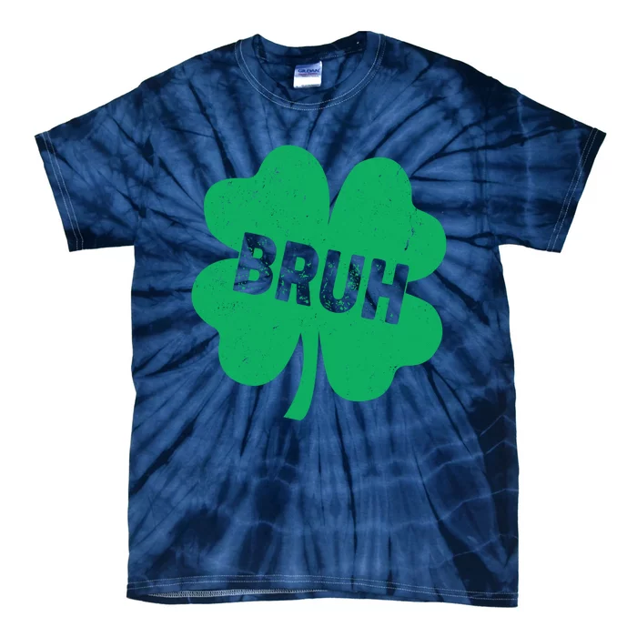 Funny St Patricks Day Bruh Lucky Shamrock Clover Tie-Dye T-Shirt