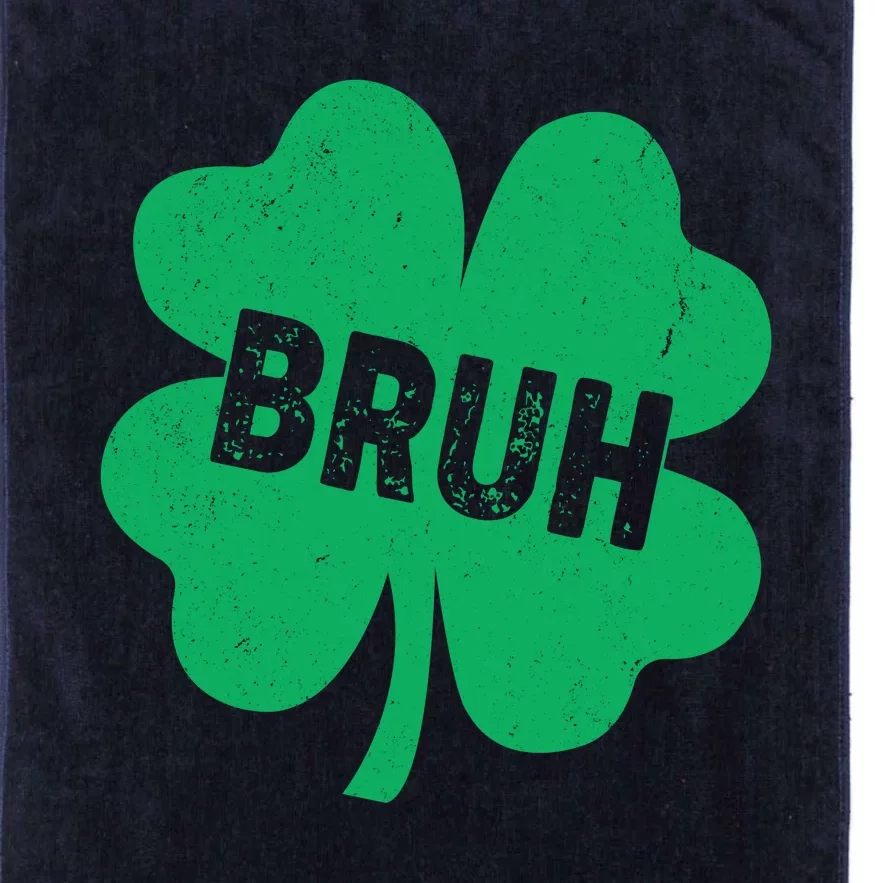 Funny St Patricks Day Bruh Lucky Shamrock Clover Platinum Collection Golf Towel