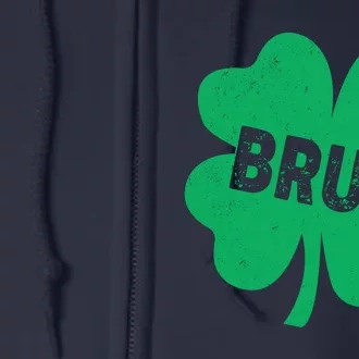 Funny St Patricks Day Bruh Lucky Shamrock Clover Full Zip Hoodie