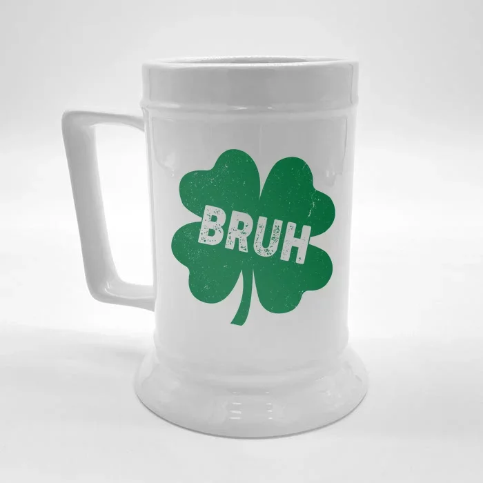 Funny St Patricks Day Bruh Lucky Shamrock Clover Front & Back Beer Stein