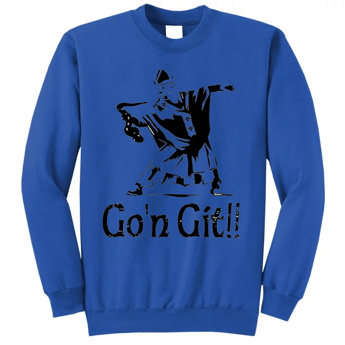 Funny St Patricks Day Funny Gon Git St Patrick Tall Sweatshirt