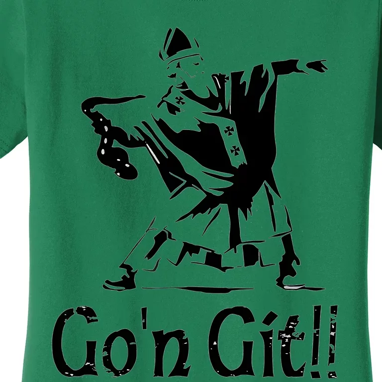 Funny St Patricks Day Funny Gon Git St Patrick Women's T-Shirt