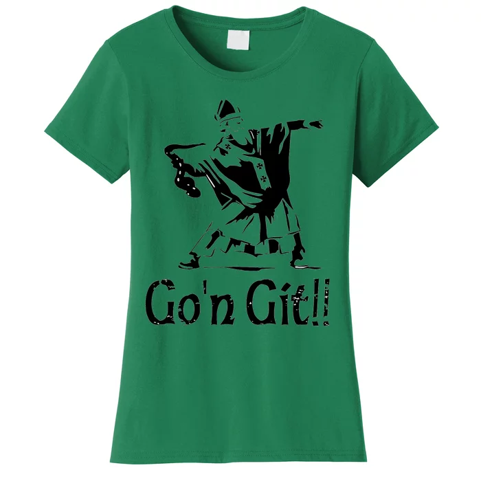 Funny St Patricks Day Funny Gon Git St Patrick Women's T-Shirt