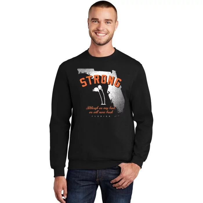 Florida Strong Palm Trees Bend Not Break Sweatshirt