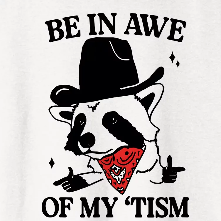 Funny Saying Panda Be In Awe Of My Tism Women's Crop Top Tee