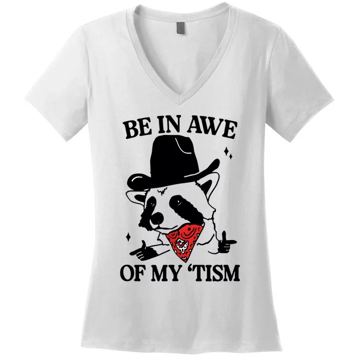 Funny Saying Panda Be In Awe Of My Tism Women's V-Neck T-Shirt