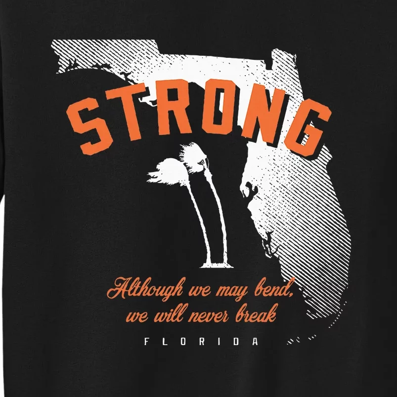 Florida Strong Palm Trees Bend Not Break Sweatshirt