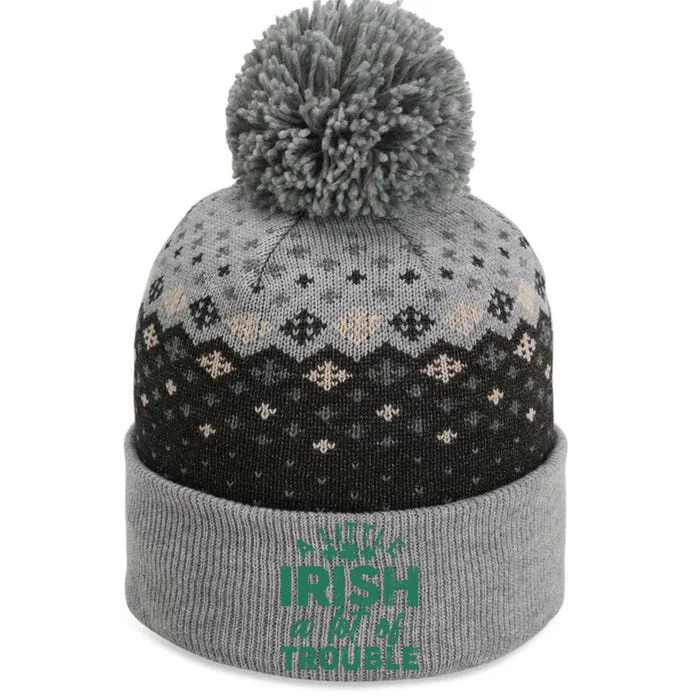 Funny St Patricks Day A Little Irish A Lot Of Trouble The Baniff Cuffed Pom Beanie