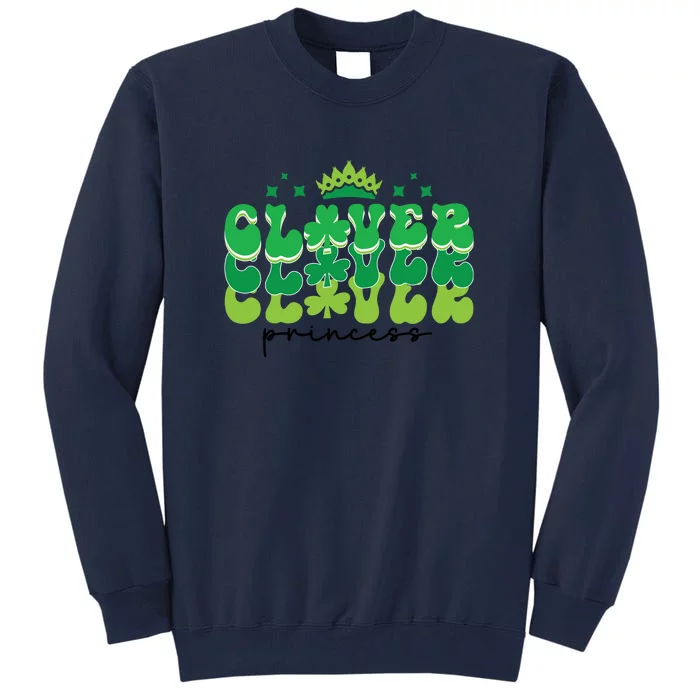 Funny St. Patrick's Day Retro Clover Princess Shamrock Tall Sweatshirt