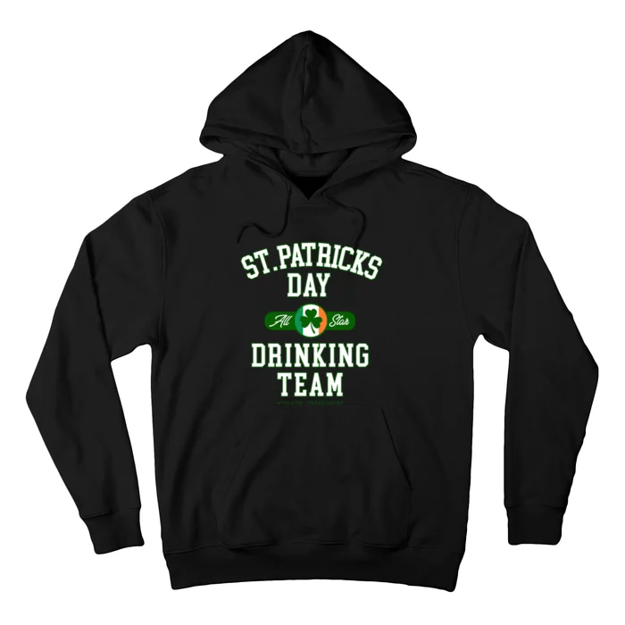 Funny St Patricks Day Drinking Team Hoodie