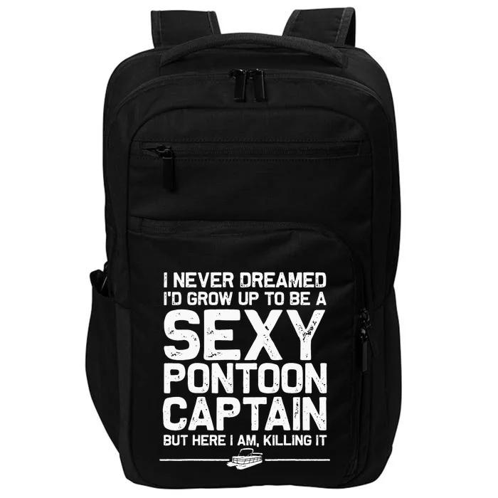 Funny Sexy Pontoon Captain Design Boat Captain Women Impact Tech Backpack