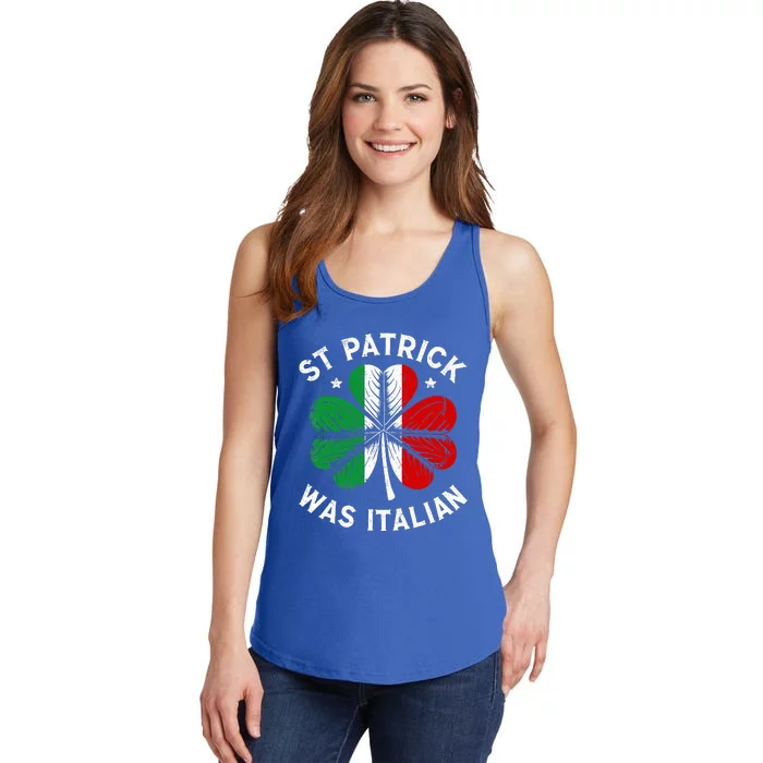 Funny St Patrick Was Italian St Patrick's Day Ladies Essential Tank