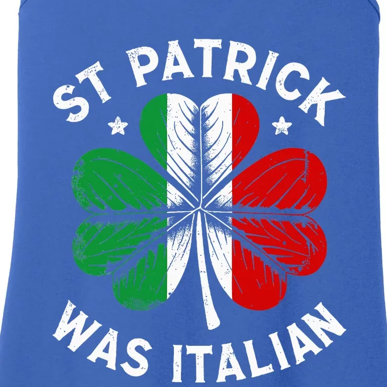 Funny St Patrick Was Italian St Patrick's Day Ladies Essential Tank