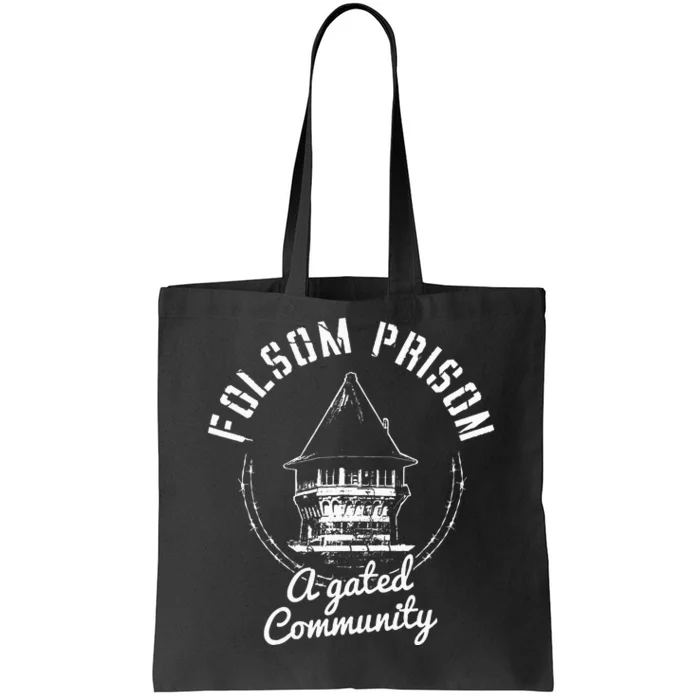 Folsom State Prison Prison State Correctional Warden Tote Bag