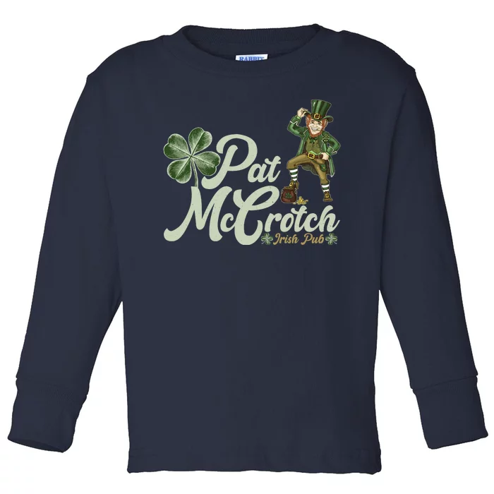 Funny St. Patrick's Day Pat McCrotch Irish Pub Leprechaun Toddler Long Sleeve Shirt