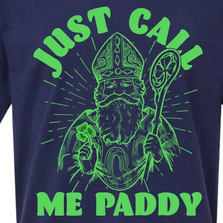 Funny Saint Patricks Day Just Call Me Paddy Sueded Cloud Jersey T-Shirt