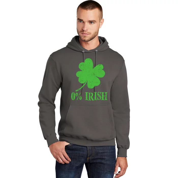 Funny St Patricks Day Zero Percent Irish Distressed Shamrock Clover Hoodie