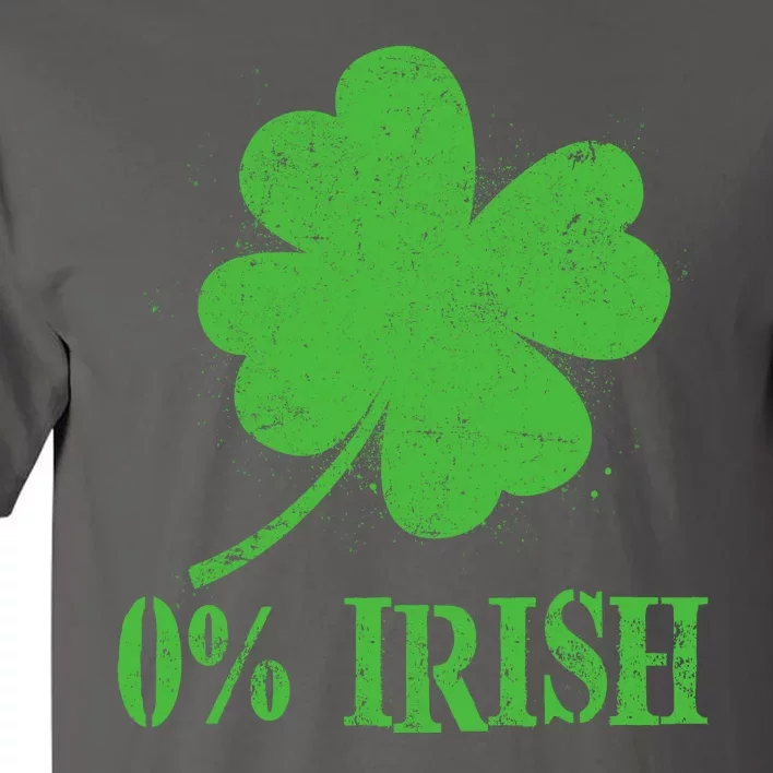 Funny St Patricks Day Zero Percent Irish Distressed Shamrock Clover Tall T-Shirt