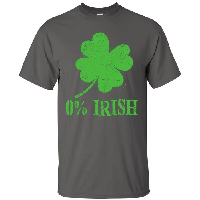 Funny St Patricks Day Zero Percent Irish Distressed Shamrock Clover Tall T-Shirt