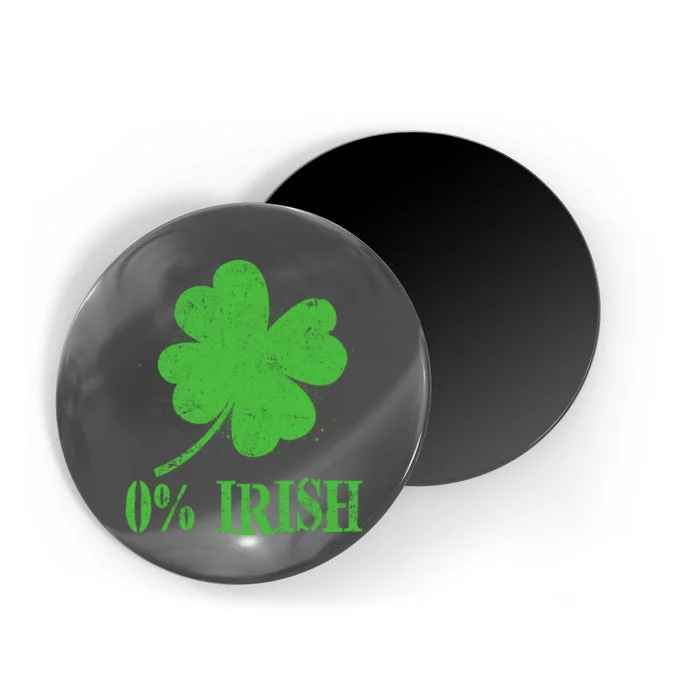 Funny St Patricks Day Zero Percent Irish Distressed Shamrock Clover Magnet