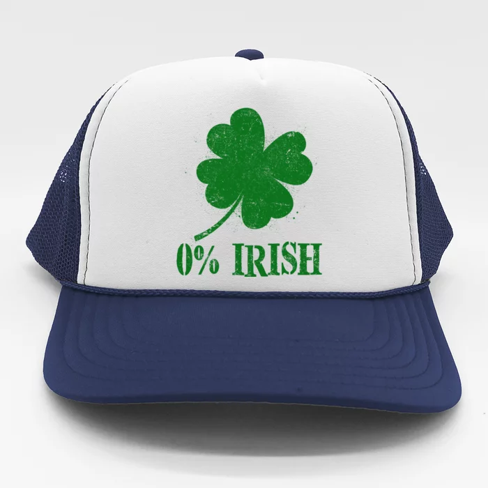 Funny St Patricks Day Zero Percent Irish Distressed Shamrock Clover Trucker Hat