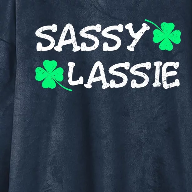 Funny St Pattys Day Girls St Patricks Day Women Sassy Lassie Gift Hooded Wearable Blanket