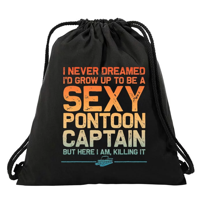 Funny Sexy Pontoon Captain Art For Pontoon Boat Drawstring Bag