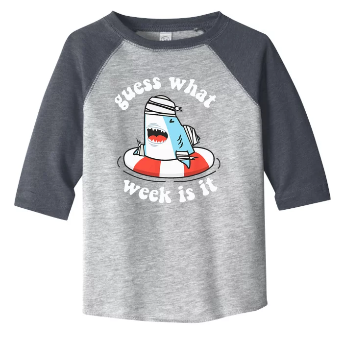 Funny Shark Party Beach Guess What Week Is It Lover Shark Toddler Fine Jersey T-Shirt