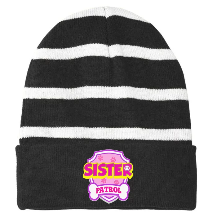 Funny SISTER PatrolDog Mom Dad Gift Birthday Party Striped Beanie with Solid Band