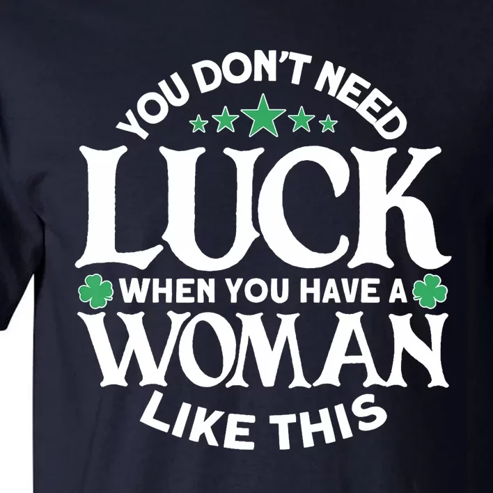 Funny St. Patricks Day Outfit - St. Patrick's Day Tall T-Shirt