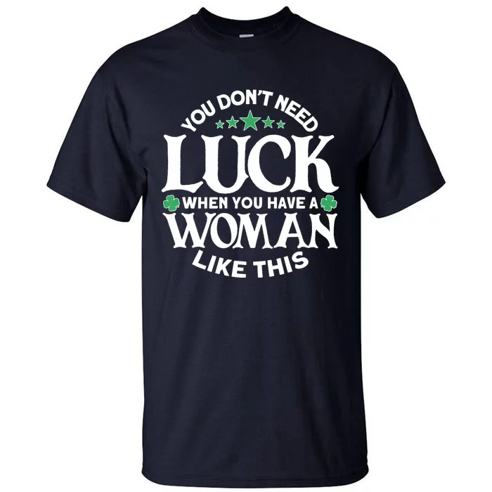 Funny St. Patricks Day Outfit - St. Patrick's Day Tall T-Shirt