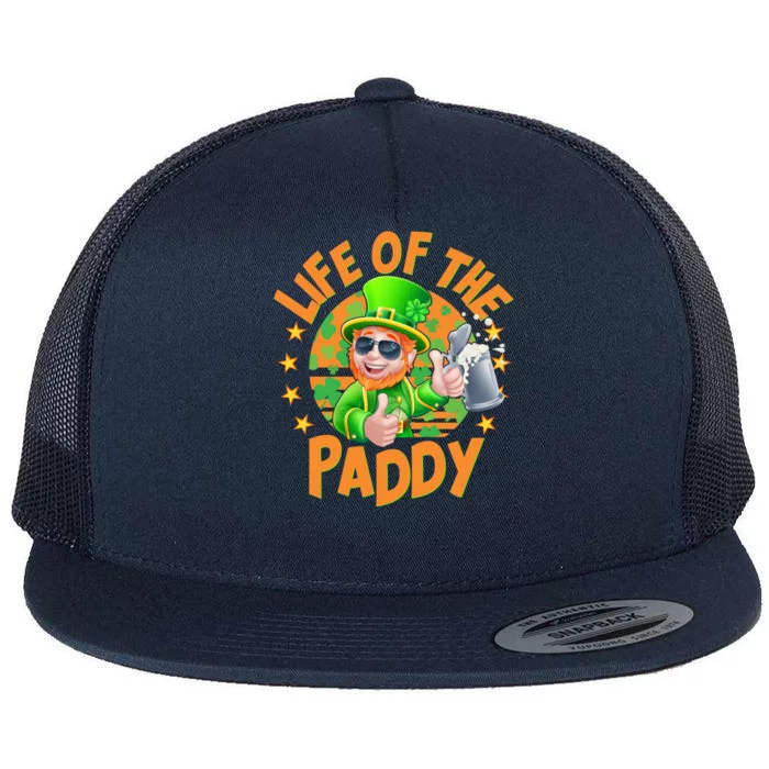 Funny St Patricks Day Life Of The Paddy Leprechaun Beer Flat Bill Trucker Hat