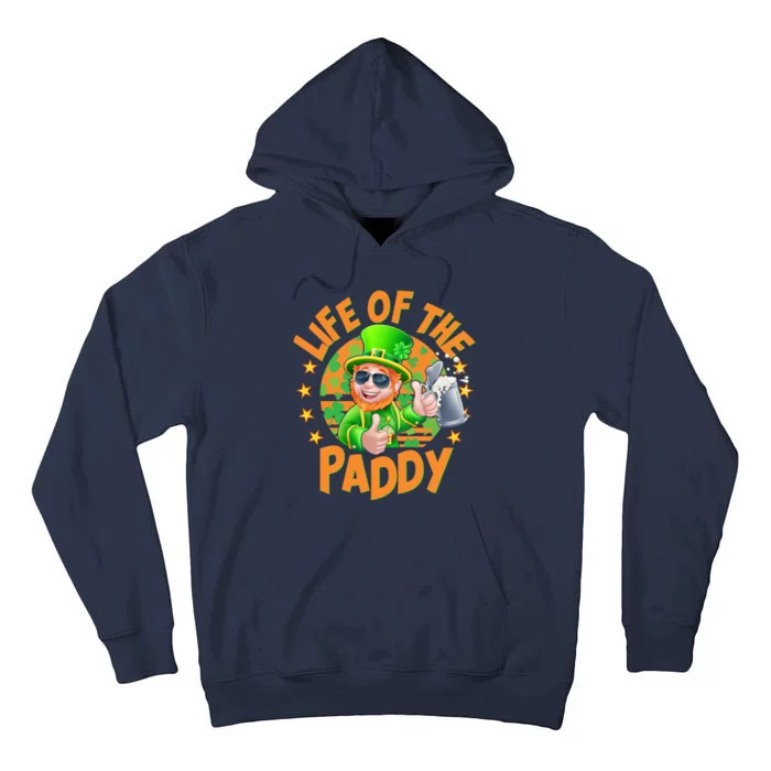 Funny St Patricks Day Life Of The Paddy Leprechaun Beer Tall Hoodie