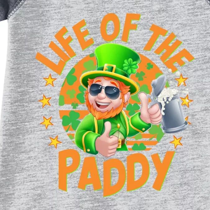 Funny St Patricks Day Life Of The Paddy Leprechaun Beer Infant Baby Jersey Bodysuit