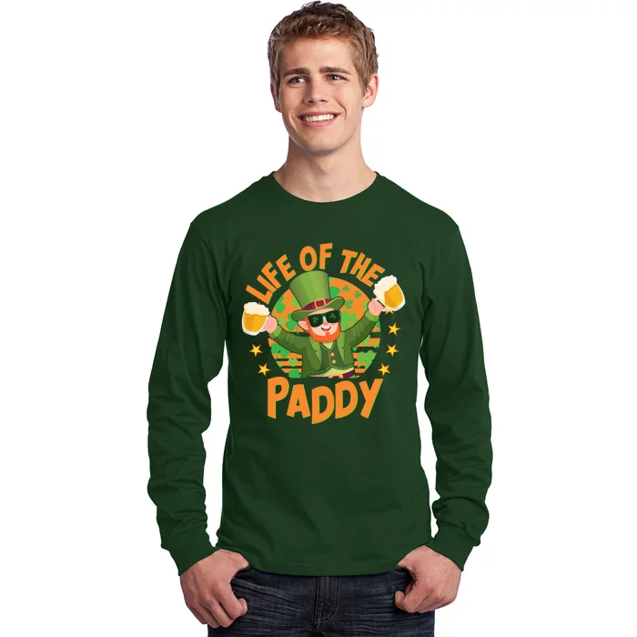 Funny St Patricks Day Life Of The Paddy Leprechaun With Beers Long Sleeve Shirt