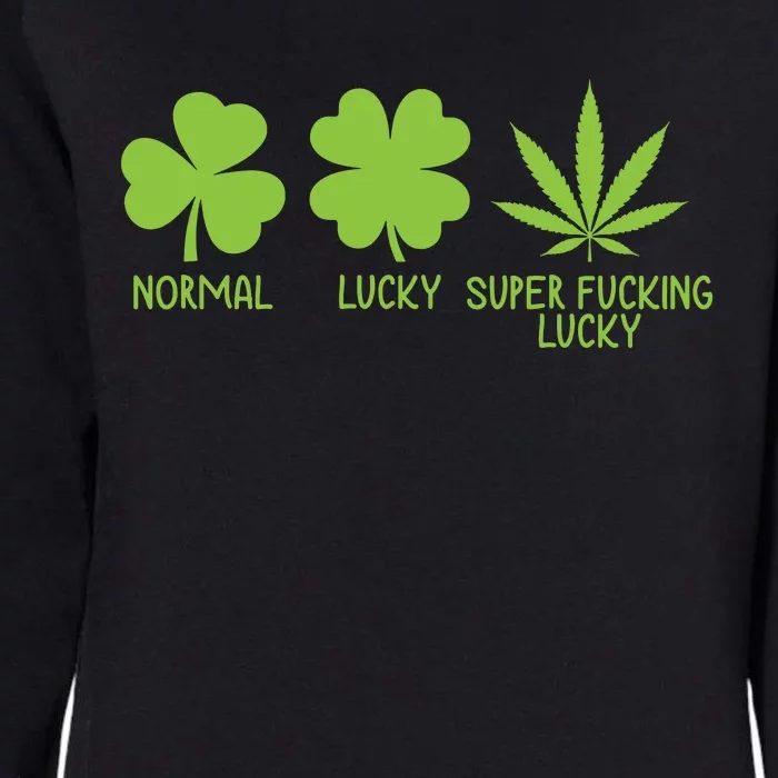 Funny St. PatrickS Day Weed Womens California Wash Sweatshirt