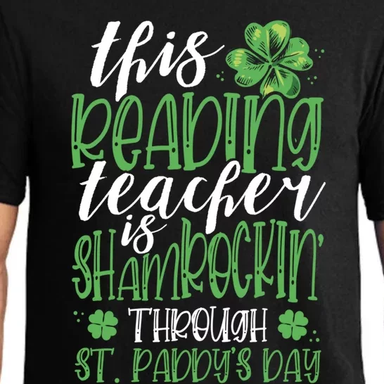 Funny St Patricks Day Reading Teacher Gift Shamrock Quote Gift Pajama Set